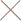 x